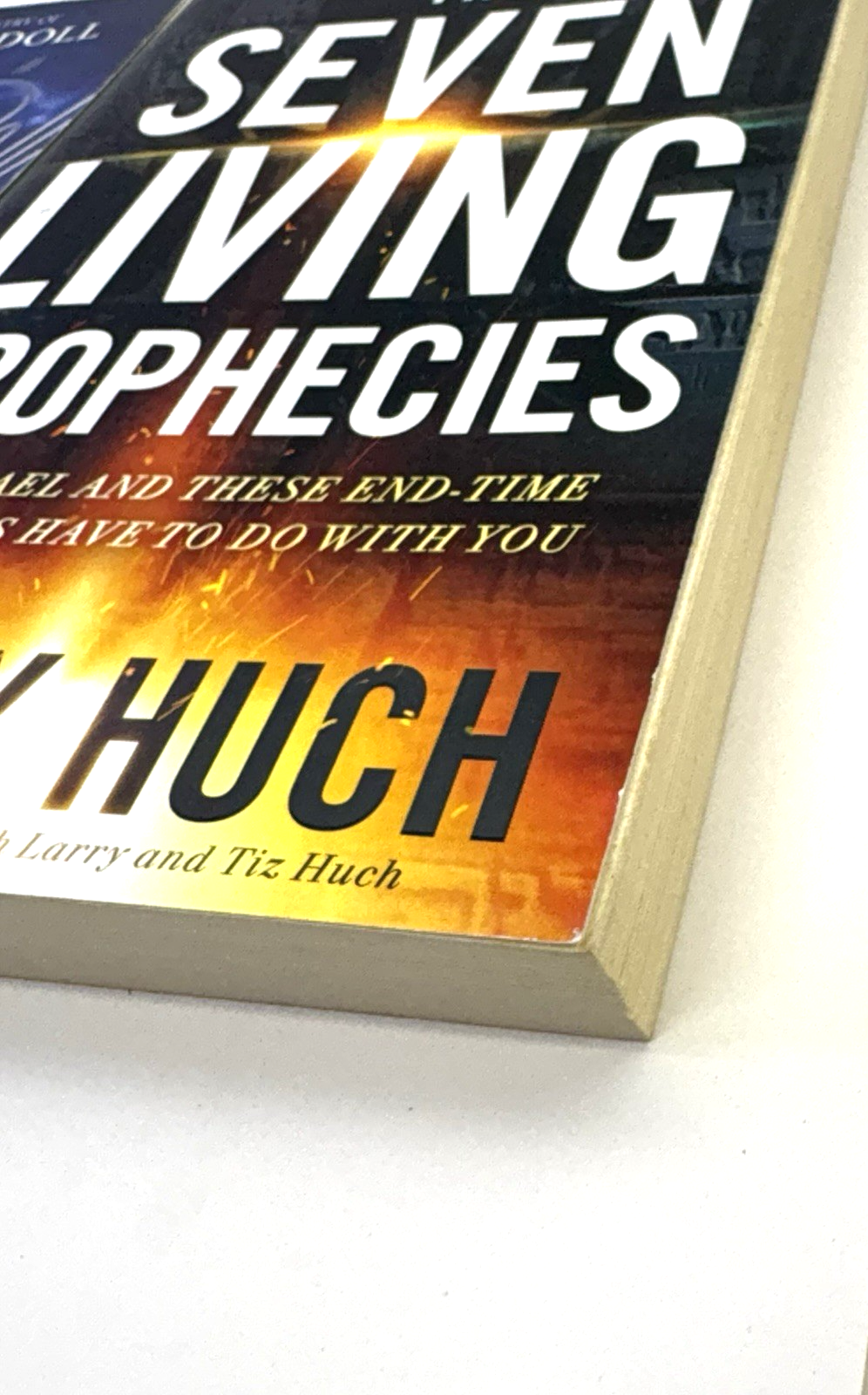 When the Enemy Strikes, Seven Living Prophecies ,Hope for Our Troubled Times +