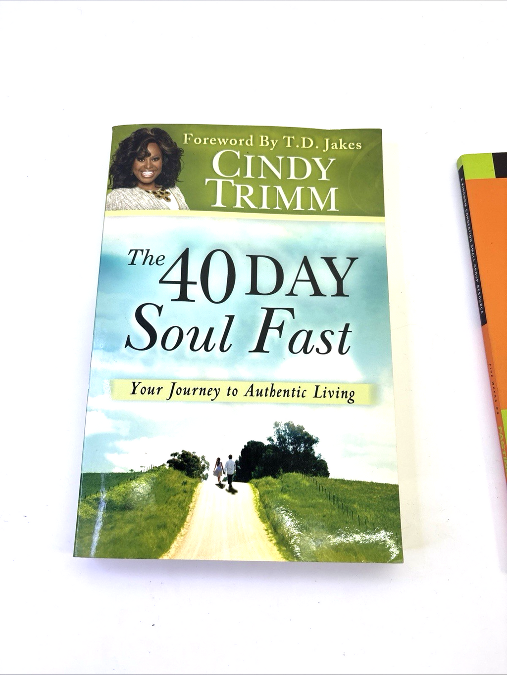 Cindy Trimm 40 Day Soul Fast & Jentezen Franklin Fasting Book Lot 2PC